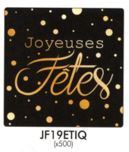 ETIQUETTES « JOYEUSES FETES » NOIRES ET OR CARREES 40x40mm x500