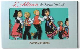 PLATEAU EN VERRE L&rsquo;ALSACE DE Georges RATKOFF 25x15cm – emballage carton